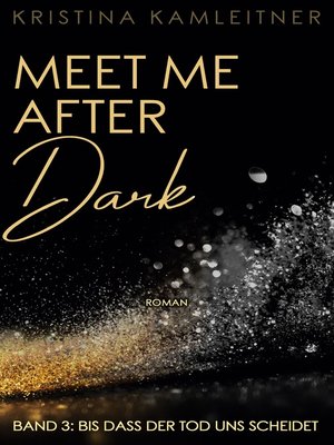 cover image of Meet Me After Dark